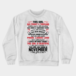 This Girl Was Born In November Crewneck Sweatshirt